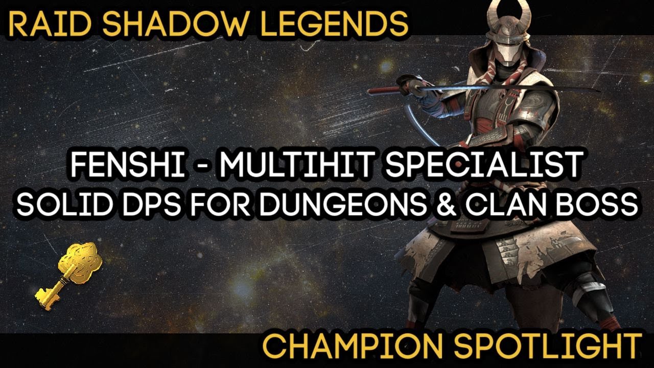 Fenshi the Triple Hit Specialist Clan Boss and Dungeon Spotlight