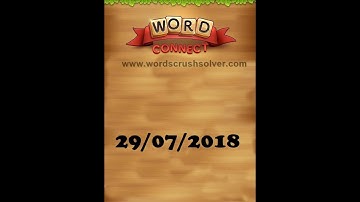 Word Connect Daily Challenge July 30 2018 | Word Connect Daily Challenge Answers