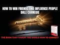 How to Win Friends &amp; Influence People by Dale Carnegie | Complete Book Summary