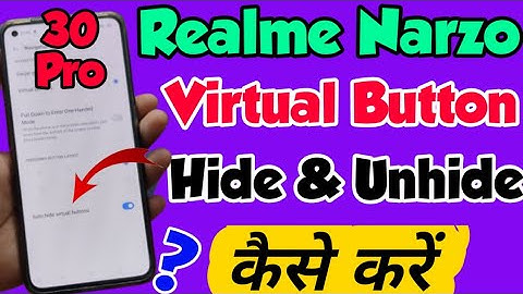 Realme Narzo 30 Pro Virtual Button Hide Kaise Kare | How to Hide Virtual Button Realme Narzo 30 Pro