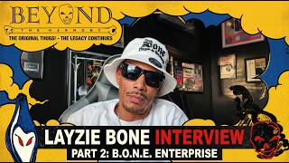Layzie Bone Interview (Part 2) BONE Enterprise #bonethugsnharmony  #ruthlessrecords