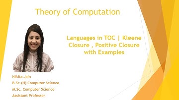 L- 1.3: Languages in Theory of Computation| Kleene and Positive Closure with Solved Ex for Beginners