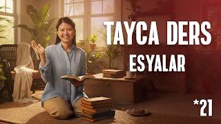 Tayca Öğrenme Serisi Eşyalar Ü