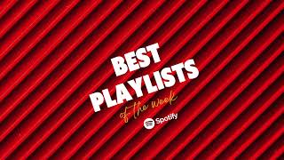 Spotify Best Playlists of the Week 2023-11-21 Resimi