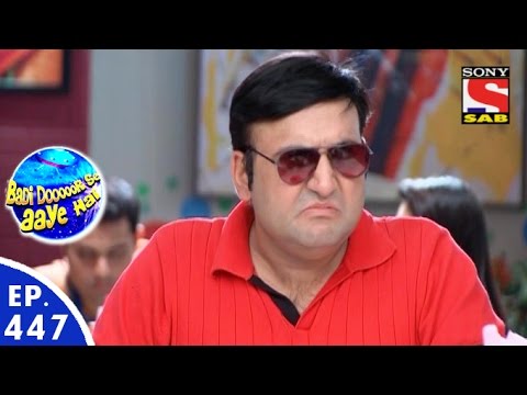 Badi Door Se Aaye Hain          Episode 447   23rd February 2016