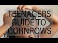 EXTREMELY DETAILED Step by Step How to Cornrow Tutorial for Beginners