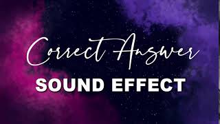 Correct Answer Sound Effect | NO COPYRIGHT 🎤🎶