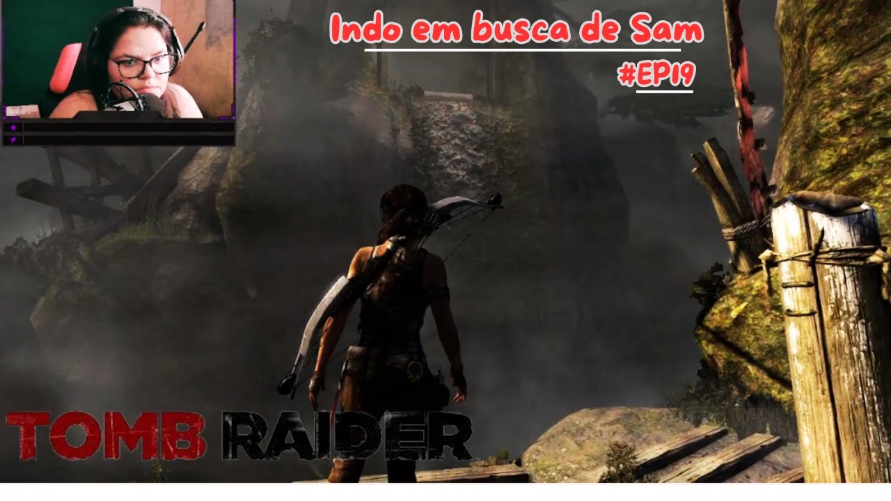 Em busca de Sam - Tomb Raider #EP19 - YouTube
