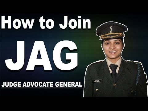How to Join JAG in Indian Army | JAG Procedure : Eligibility, Qualification, Age Limit, Interview