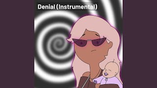 Denial (Instrumental)