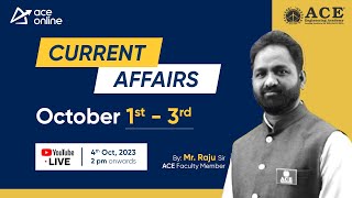 1st to 3rd October | Current Affairs | Stay Updated for Your Exams | ACE Online Live screenshot 1