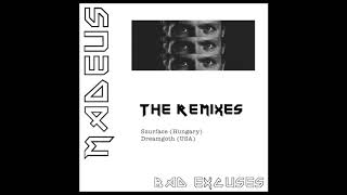 Madeus - Bad Excuses (Dreamgoth Remix)