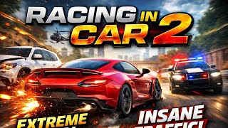 Racing in Car 2 Gameplay l Extreme Traffic Racing screenshot 4