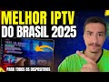 MELHOR IPTV DO BRASIL 2025 - A MELHOR OPÇÃO DE IPTV PARA SUA SMART TV, FIRE STICK, TV ANDROID, ETC.