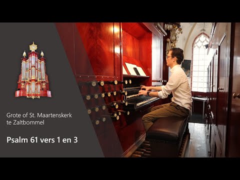 Psalm 61 vers 1 en 3 - Grote of St. Maartenskerk te Zaltbommel