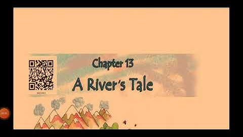 Class 4 EVS chapter 13 River