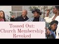 Tossed Out: Church Membership Revoked