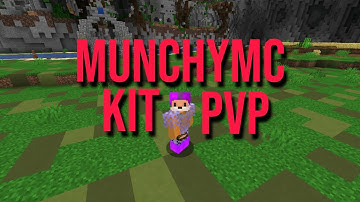 MunchyMC KitPVP!