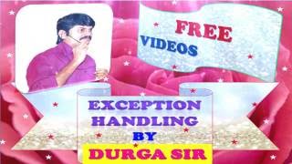 FREE Exception Handling Videos by Durga Sir in DURGASOFT!
