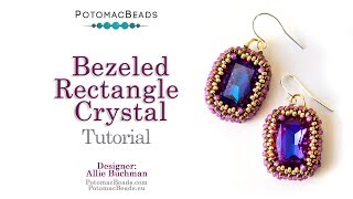 How to Bezel a Rectangular Crystal - DIY Jewelry Making Tutorial by PotomacBeads