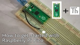 How to get started with Raspberry Pi Pico | Python tutorial