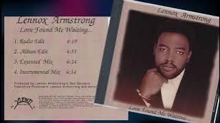 Lennox Armstrong w/ introduction - Love Found Me Waiting (Extended Mix) (1994) HQ R&B/Soul ballad