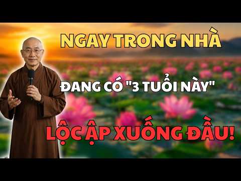 NHÀ SƯ CẢNH BÁO: 3 Con Giáp Giữ Vàng Trong Nhà Bạn - BỎ QUÊN LÀ NGHÈO CẢ ĐỜI!