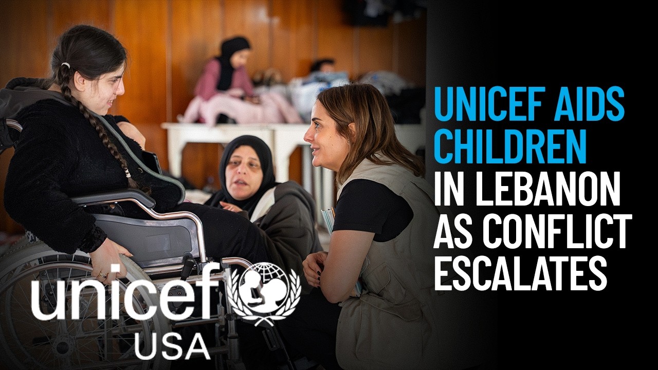 UNICEF Aids Children in Lebanon as Conflict Escalates - YouTube