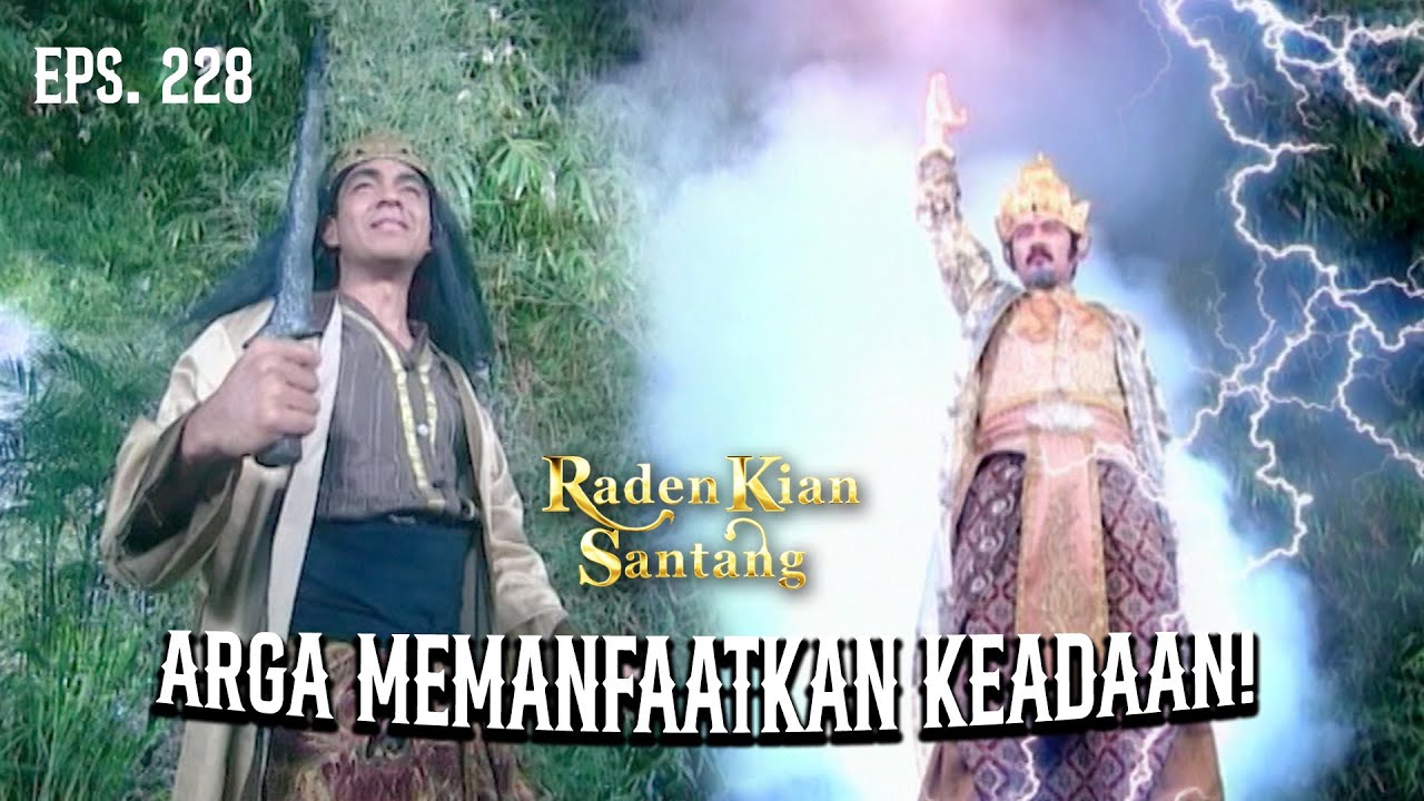 MAIN CANTIK! ARGA DANA INCAR TUBUH ASLI PRABU SILIWANGI | RADEN KIAN SANTANG | EPS 228