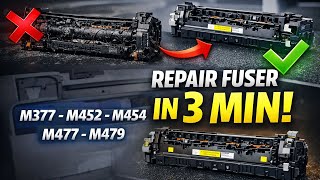 Repair 3 min Fusing Printer HP M377 M452 M454 M477 M479