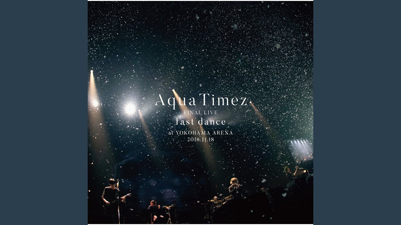 Aqua Timez/FINAL LIVE「last dance」〈2枚組〉 Aqua Timez/FINAL LIVE「last dance」〈2枚組〉 - メルカリ