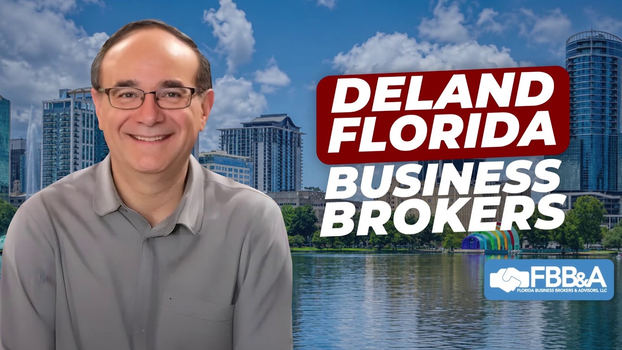 Business broker in DeLand, FL — watch the video