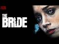 The Bride | Full Movie | Creature Features