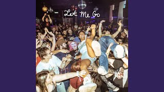Let Me Go - Leisure Hour