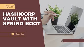 How to connect HashiCorp Vault With Spring Boot Application | Setup HashiCorp Vault screenshot 5