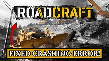 How To Fix RoadCraft Crashing on Desktop or Crashing At Startup #roadcraft #crashing