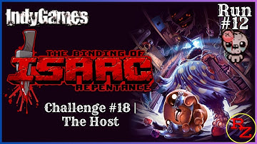 [Run #12] Challenge #18 | The Host | The binding of Isaac : Repentance