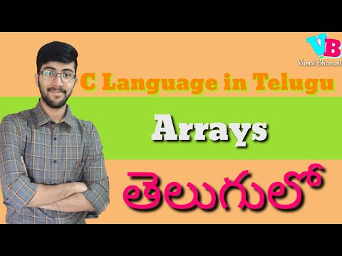 Arrays in Telugu | C Language in Telugu | Lecture 10 | Vamsi Bhavani |