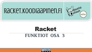 3.3. Racket perusteet: Funktiot (osa 3)
