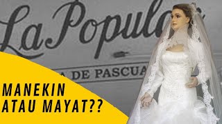 Download Lagu Misteri La Pascualita. Sekedar Manekin Atau Mumi Dalam Gaun Pengantin MP3