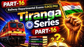 Tiranga Series !! PART - 16 !! Amazing !! Railway Departmental Exams (LDCE/PQ) !! By R.V.Sir