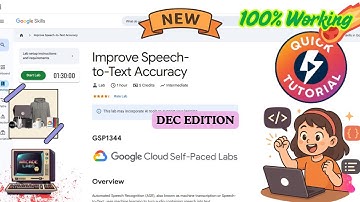 Improve Speech-to-Text Accuracy | Easy Tutorial | #GSP1344 #qwiklabsarcade2025