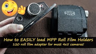 How to EASILY load MPP Roll Film adapters. A 120 roll film adapter for most Graflok 4x5 cameras!