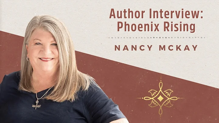 Author Interview | Phoenix Rising | Nancy McKay