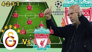 Galatasary Vs Liverpool ~ Potential 4-2-3-1 Line up in UEFA Champions League Last 16 Leg 1 of 2