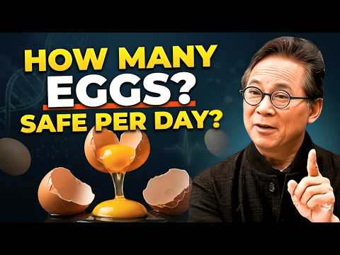 How Many Eggs Can You Safely Eat Per Day Doctor Reveals the Shocking Truth Dr William Li