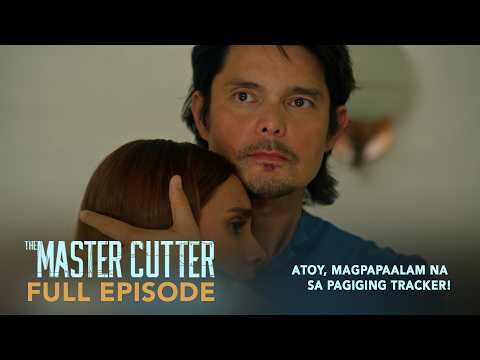 The Master Cutter 2: Atoy is ready to say goodbye to his life as a TRACKER! (Episode 113)
