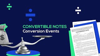 Convertible Notes: Conversion Events