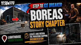 Boreas - Ice Breaker - Locate and obtain the Paradigm Shipping Documentation #escapefromtarkov