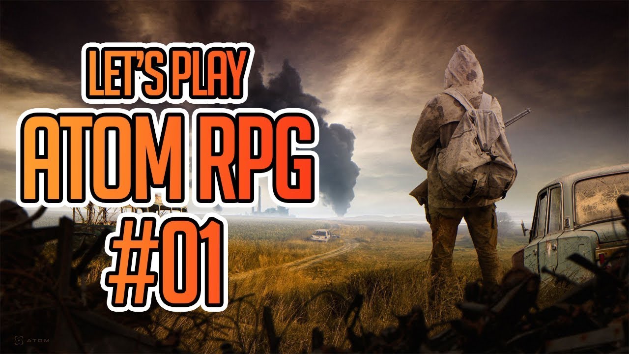 ATOM RPG Lets Play Ep 01